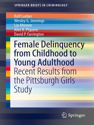 cover image of Female Delinquency From Childhood to Young Adulthood